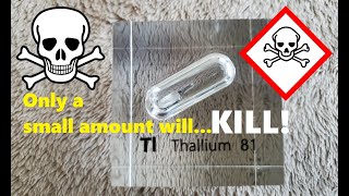 Thallium  The most TOXIC amp EVIL metal ever Tiny amount will KILL [upl. by Viola]