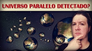 Cientistas acreditam ter recém descoberto um UNIVERSO PARALELO VEM ASSISTIR ALMANAQUE [upl. by Nithsa]