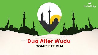 Dua After Wudu ablution  Islamic Dua [upl. by Sirak]