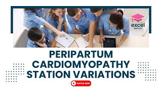 Peripartum Cardiomyopathy Station Variations [upl. by Enyluqcaj48]