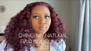 HOW I DYE MY NATURAL HAIR BURGUNDYRED [upl. by Forrester]