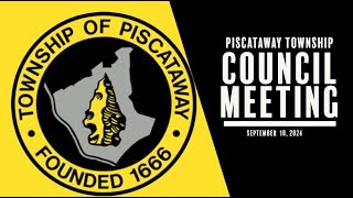 Piscataway Township Council Meeting September 10 2024 [upl. by Lattonia]