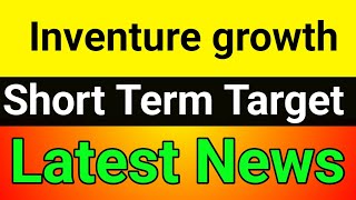 Inventure growth share  inventure growth share latest news inventure growth share latest news today [upl. by Neerom847]