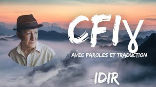 Cfigh  Je me souviens  Idir  Avec Paroles et Traduction [upl. by Emmanuel]