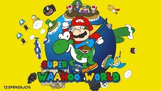 Super WAA HOO World [upl. by Welcher]