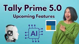 Tally prime 50 upcoming Features  Tally Prime latest [upl. by Buxton]