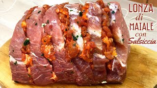 LONZA DI MAIALE RIPIENA DI SALSICCIA ricetta facile PORK LOIN WITH SAUSAGE [upl. by Harry]