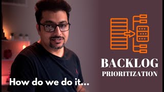 How To Prioritize A Product Backlog  6 [upl. by Accire]