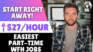 Start Immediately Easiest PartTime Work From Home Jobs Hiring Now [upl. by Aniaj]