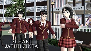 31 HARI JATUH CINTA 1  Taruhan   SAKURA SCHOOL SIMULATOR DRAMA [upl. by Enaira992]