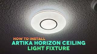 How to Install Artika Horizon Ceiling Light Fixture  Unboxing [upl. by Shererd]