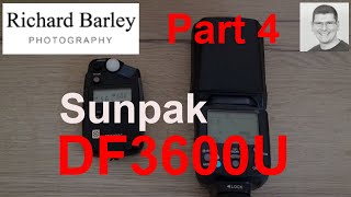 Part 4Sunpak DF3600U flashgun manual settings [upl. by Shaya]