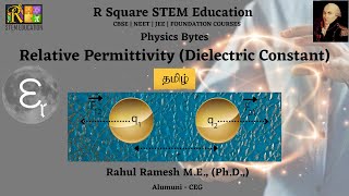 Relative Permittivity Dielectric Constant in Tamil  XII Physics  Electrostatics  R Square [upl. by Server64]