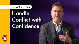 5 Ways To Handle Conflict with Confidence with Thomas Erikson [upl. by Eecart742]