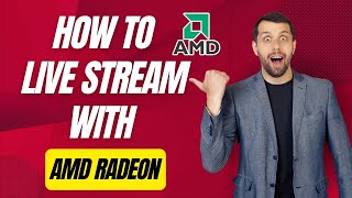 How to live stream with AMD radeon software [upl. by Riggins]