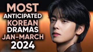 19 Most Anticipated Korean Dramas of 2024 January  March Ft HappySqueak [upl. by Wilterdink]