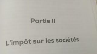 la fiscalité S5 limpôt sur les sociétés partie 8 [upl. by Eiuqnimod586]