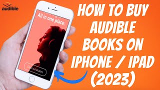 How To Buy Audible Books On iPhone  iPad  iOS ✅ Audiobooks [upl. by Palecek447]