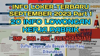 Info Loker Terbaru Hari ini September 2023  Lowongan Kerja Terbaru September 2023  Part 1 [upl. by Anauqal795]