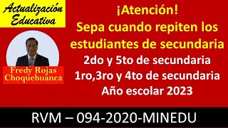 Repitencia estudiantes de secundaria año escolar 2023 [upl. by Firman299]