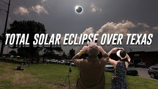 Chasing the 2024 Total Solar Eclipse Texas Travel Vlog [upl. by Rask]