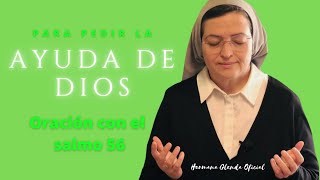 ORACIÓN PARA PEDIR LA AYUDA DE DIOS  HERMANA GLENDA OFICIAL [upl. by Lavena]