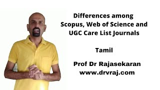 Differences among Scopus Web of Science UGC Care List I amp II Journals  Tamil [upl. by Ecirted]