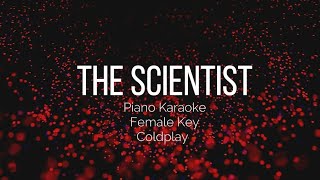 The Scientist  Coldplay  Piano Karaoke  Female Key  KADVph [upl. by Ira261]