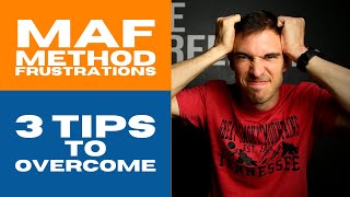 3 Tips To Overcome Frustrations Of Starting Maffetone Training [upl. by Yllet990]