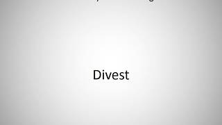 How to say Divest in English [upl. by Abagail]