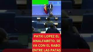 PATXI LÓPEZ EL ANALFABETO SE VA CON EL RABO ENTRE LAS PATAS [upl. by Einttirb]