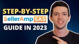 SellerAmp Full Tutorial  How To Use SellerAmp 2023 StepByStep  Amazon FBA [upl. by Verene474]