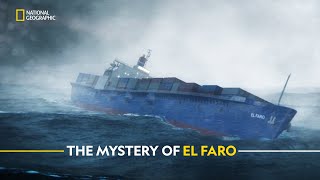 The Mystery of El Faro  Witness to Disaster  हिंदी  Full Episode  S1  E4  Nat Geo [upl. by Gibbon180]