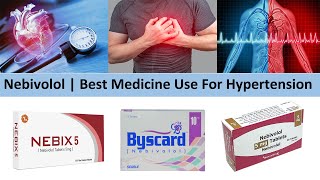 Nebivolol  Best Medicine Use For Hypertension [upl. by Nylirahs393]