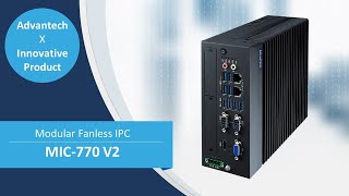 Modular Fanless IPCs MIC770 V2 view in 360 degree Advantech EN [upl. by Demahum]