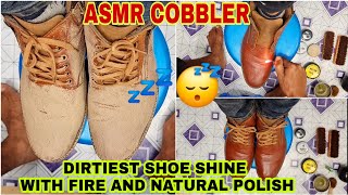 Asmr cobblerAsmr Shoe shine With Fire🔥 Very Dirtiest Shoe Transform ✨️you sleep Well W😴 [upl. by Leamhsi]