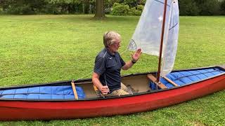 Sailing Rig HowTo with a Lotus Dandy or Mohawk Odyssey Canoe [upl. by Novj]