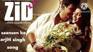 Saanson ko full audio songZIDarijit singh hindi song 🎵 [upl. by Petua]