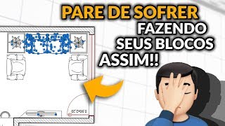 O Jeito Certo de Criar e Editar Blocos no AutoCAD  Série Dominando o AutoCAD 2019 32 [upl. by Louisa416]