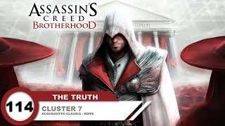 Assassins Creed Brotherhood Gameplay  PC2K 60FPS  The Truth  Cluster 7 100 Sync [upl. by Pietrek]