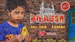 DILKUSH TELUGU RAP MUSIC VIDEO  ROLL RIDA amp KAMRAN  w Lyrics [upl. by Gent]