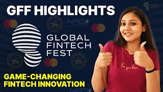 Global Fintech Fest 2024 Highlights  GFF24 [upl. by Sawyor]