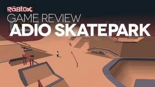 Game Review  The ADIO Skatepark [upl. by Yle]