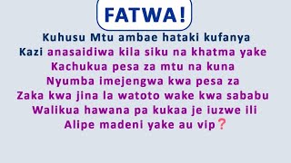 FATWAJee inafaa kuuza nyumba iliojengwa kwa pesa za zaka ili yalipwe madeni ya mtu aliojengewa [upl. by Aikcin]