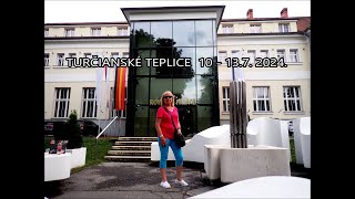 TURČIANSKÉ TEPLICE  4 dni 10  1372024 SK [upl. by Buttaro456]