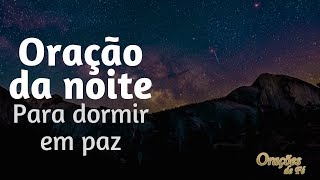 Oração da noite para dormir em paz [upl. by Notaek]