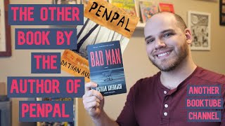 Youve Read Penpal But What About Bad Man Dathan Auerbachs Other Book  Book Review [upl. by Christianity]