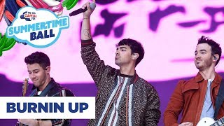 Jonas Brothers – ‘Burnin Up’  Live at Capital’s Summertime Ball 2019 [upl. by Nimad]