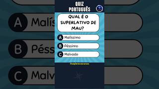 📘 QUIZ DE PORTUGUÊS Nº 25  ORTOGRAFIA SUPERLATIVO E SÍLABAS shorts concurso português quiz [upl. by Vogel]