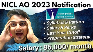 NICL AO 2023 Notification  Preparation Strategy  Salary Job Profile Cut Off  Vijay Mishra [upl. by Clotilde]